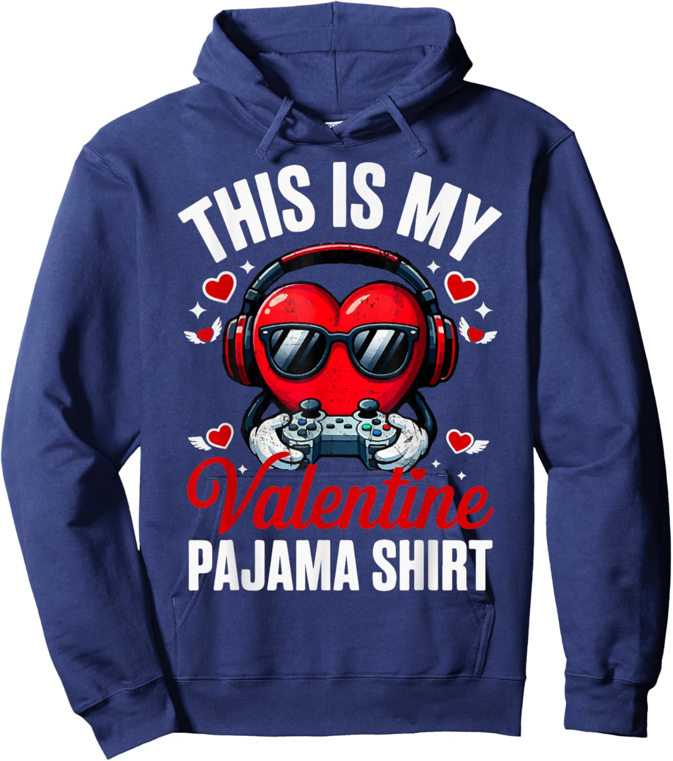 This is My Valentine Pajama Gamer Video Games Cute V Day Hoodie - Hoodie | Navy