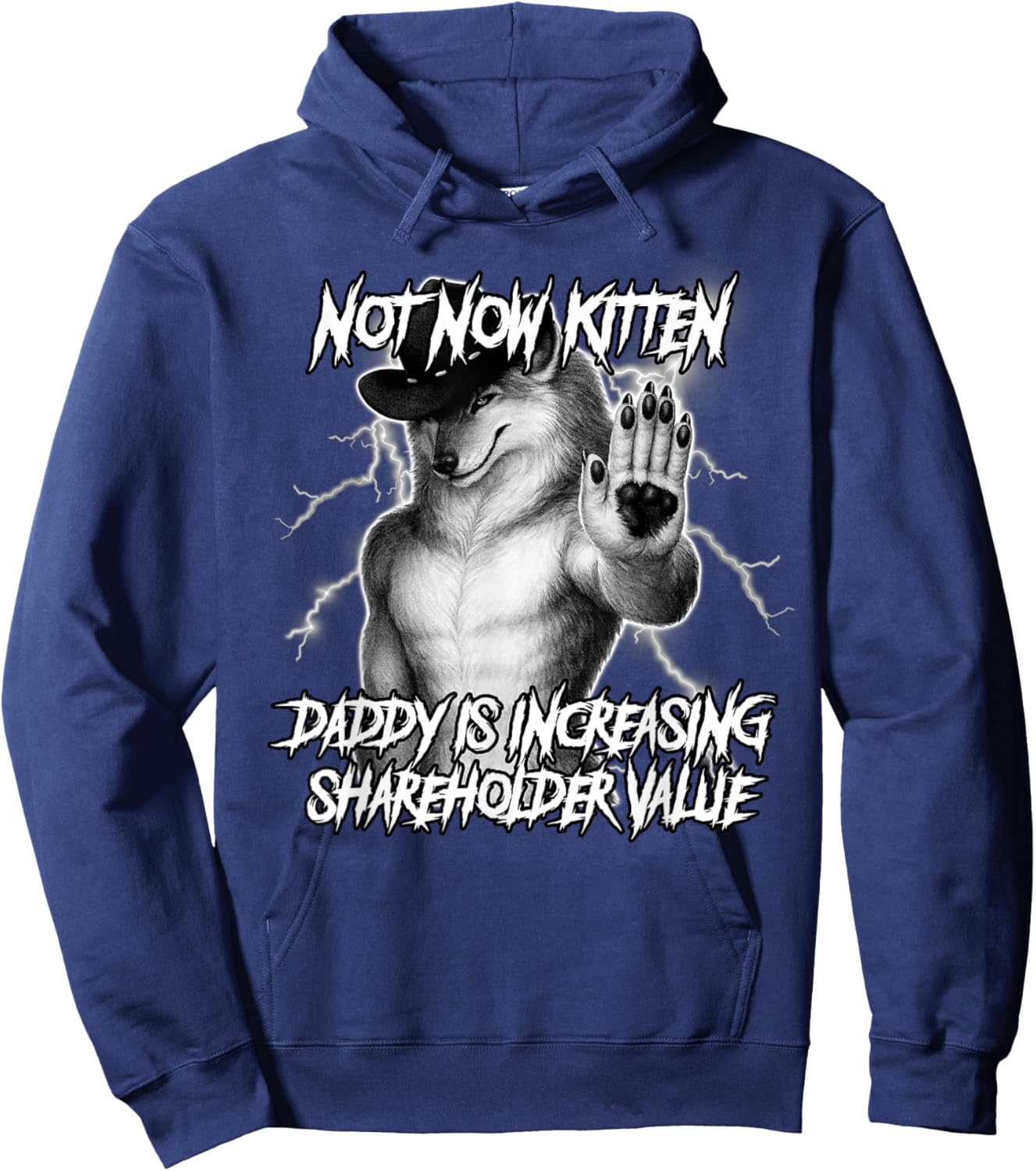 Not Now Kitten Daddy is Increasing Shareholder Value Funny Hoodie - Hoodie | Navy