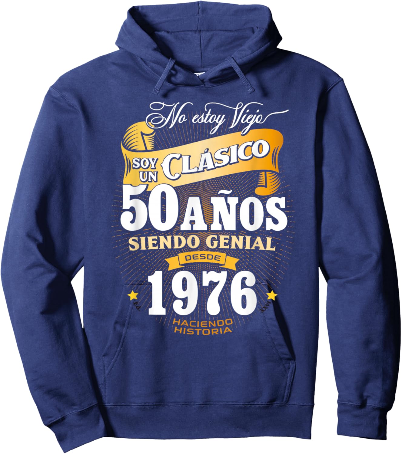 Vintage 50th Birthday Men Funny 1976 50 Birthday Spanish Hoodie - Hoodie | Navy