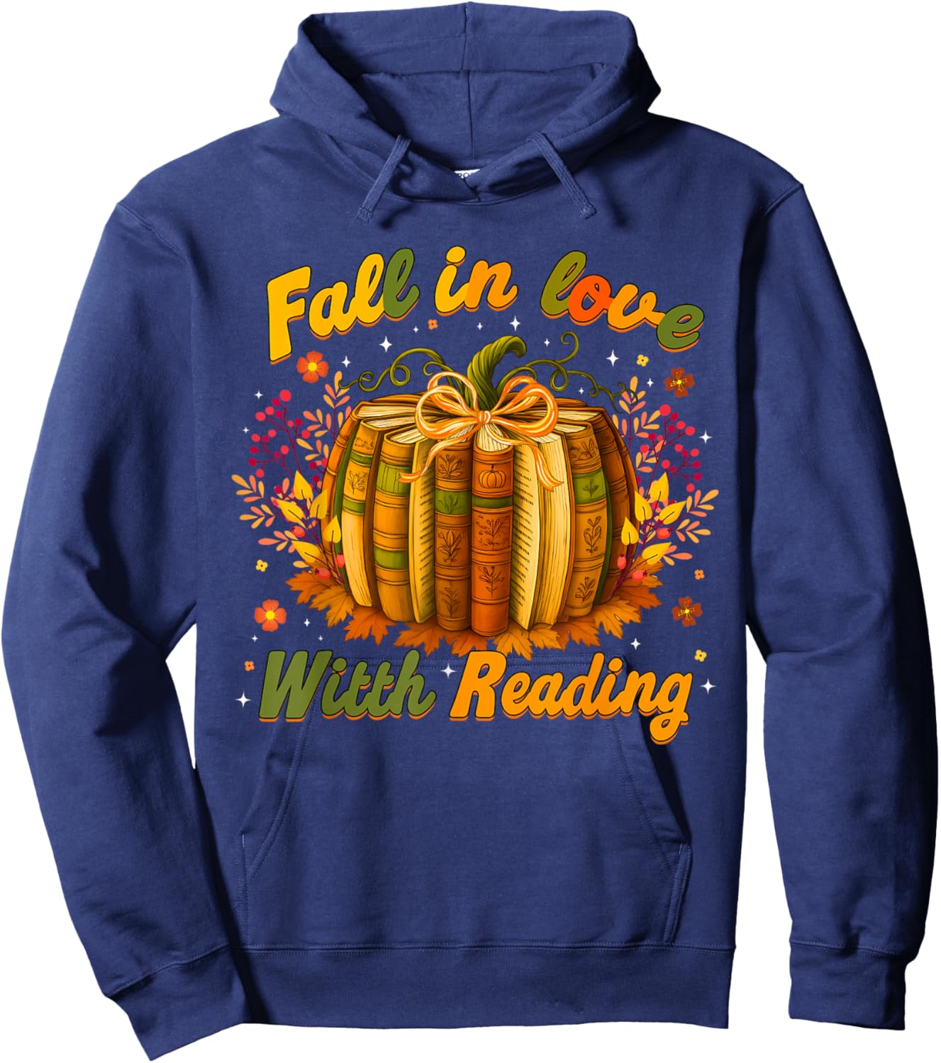 Book Pumpkins Teachers Librarian Fall in Love with Reading Hoodie - Hoodie | Navy
