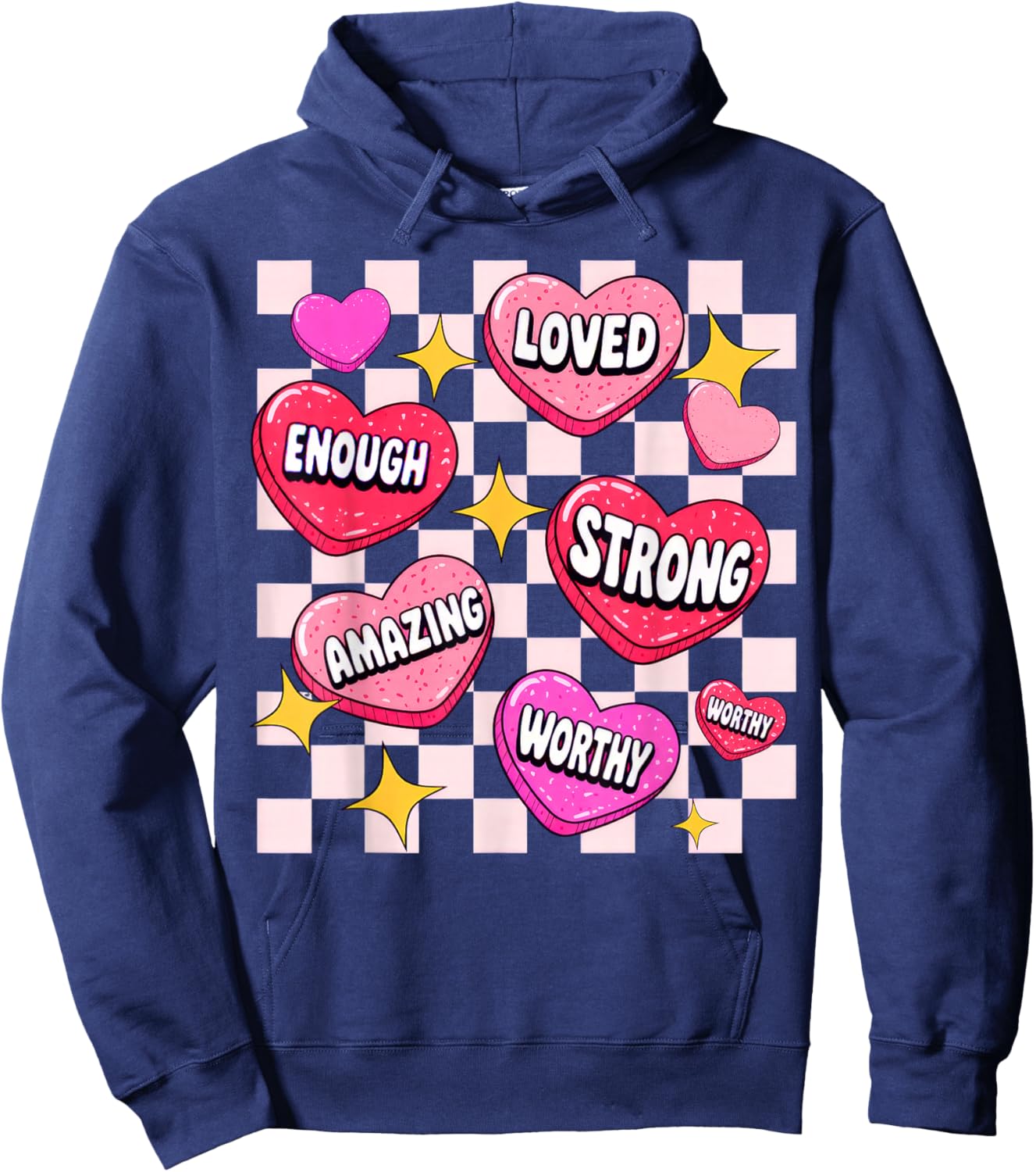 Valentine You are Loved Worthy Enough Candy Heart Hoodie - Hoodie | Navy