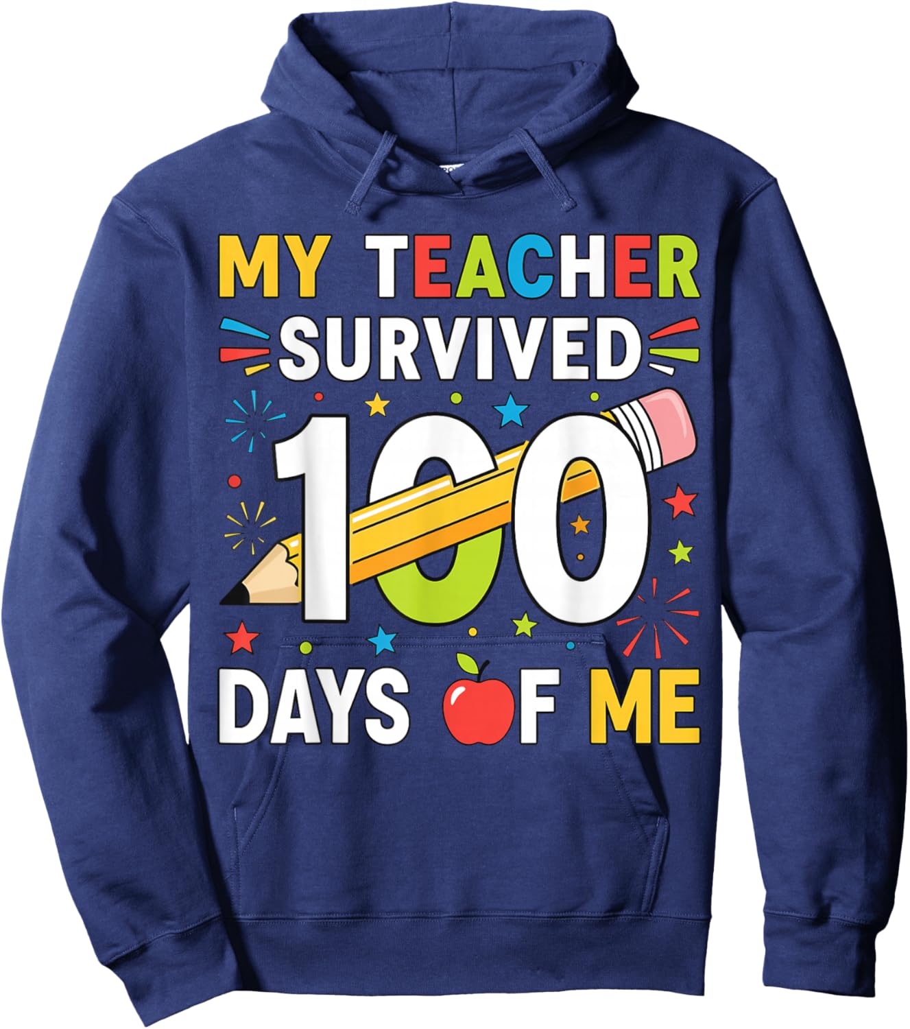 My Teacher Survived 100 Days of Me Boys Girls 100th Day Kids Hoodie - Hoodie | Navy