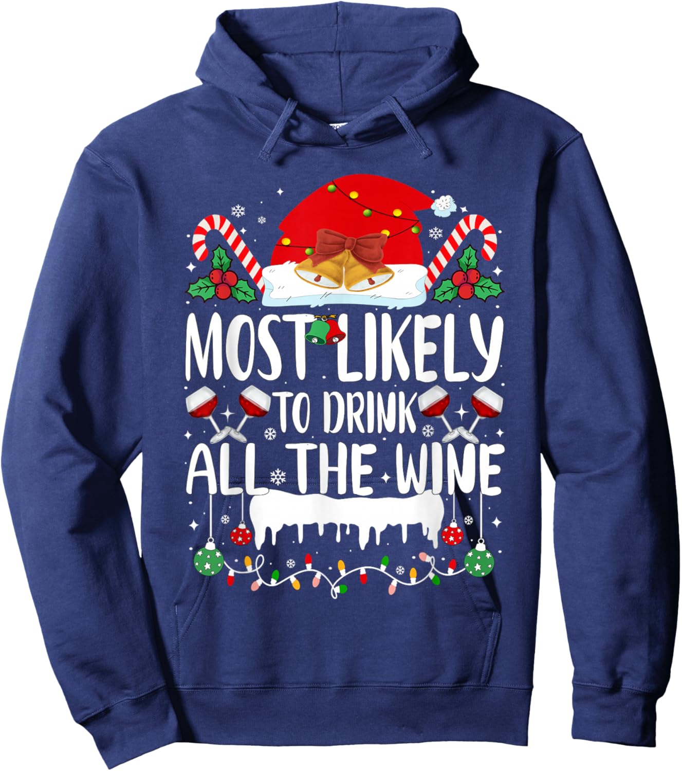 Most Likely to Drink All The Wine Family Matching Christmas Hoodie - Hoodie | Navy