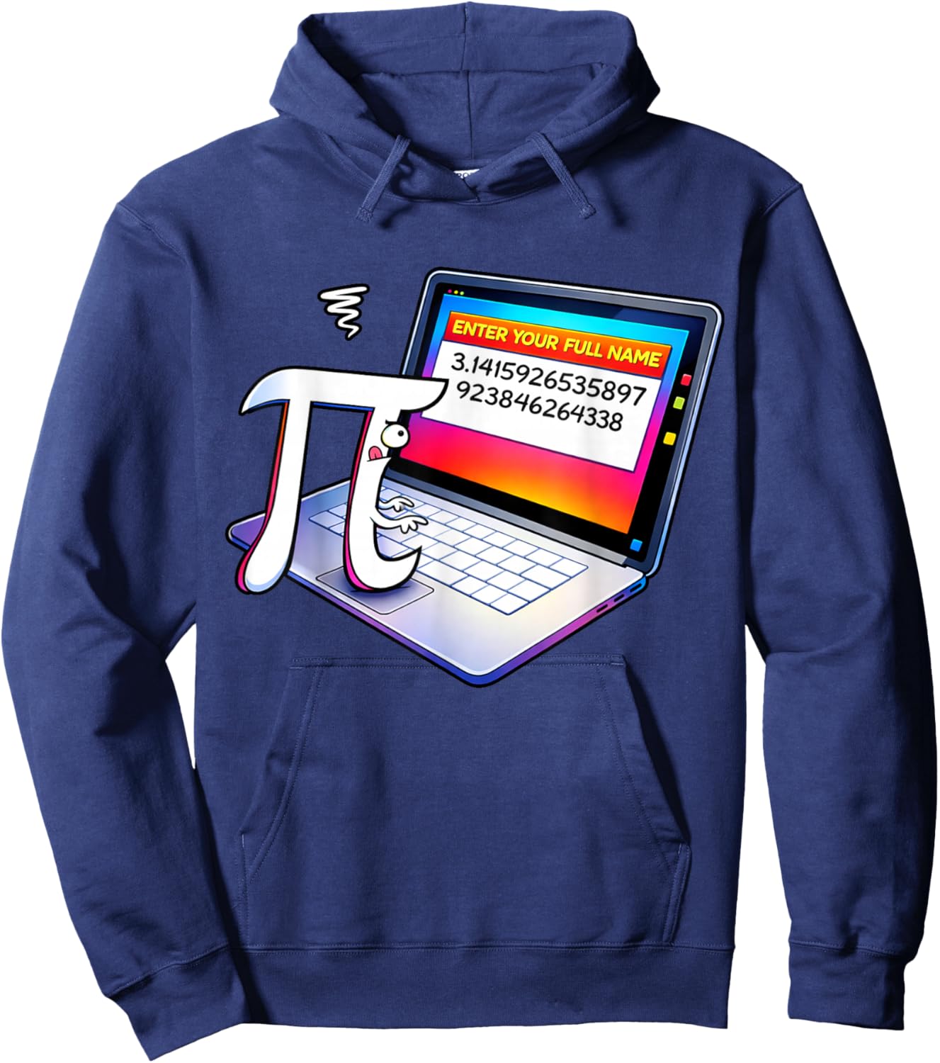 Funny Pi Day Humor Joke Enter Your Full Name Math Science Hoodie - Hoodie | Navy