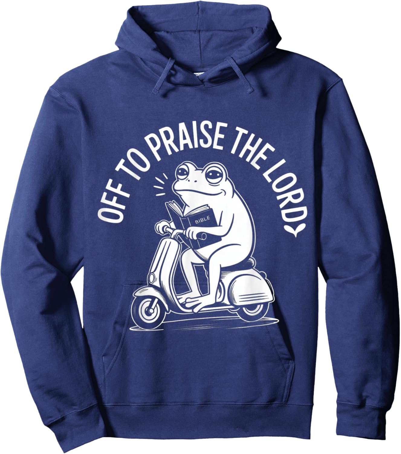 Off to Praise The Lord Funny Christian Hoodie - Hoodie | Navy