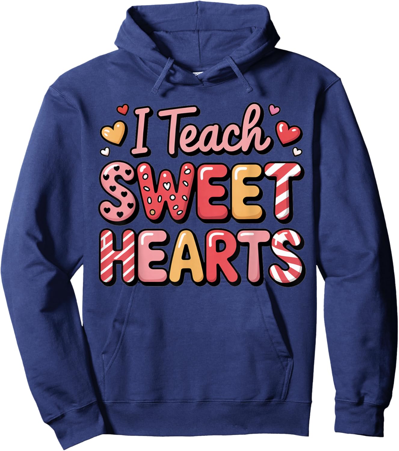I Teach Sweet Hearts Valentine´s Day Teacher Hoodie - Hoodie | Navy