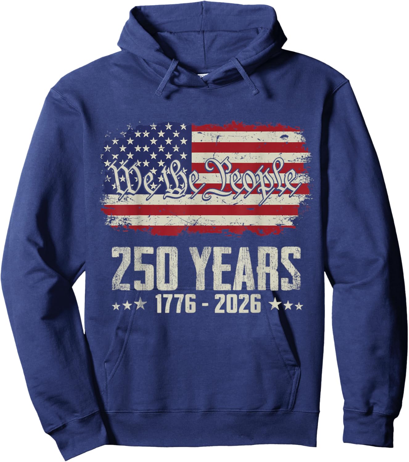 250th Anniversary 1776-2026 We The People Vintage Flag Hoodie - Hoodie | Navy