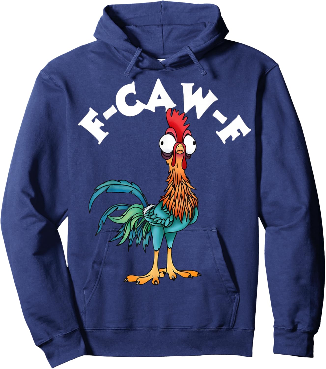 F Caw F Rooster Funny Bird Fcawf Chicken Whisperer Fawk Off Hoodie - Hoodie | Navy
