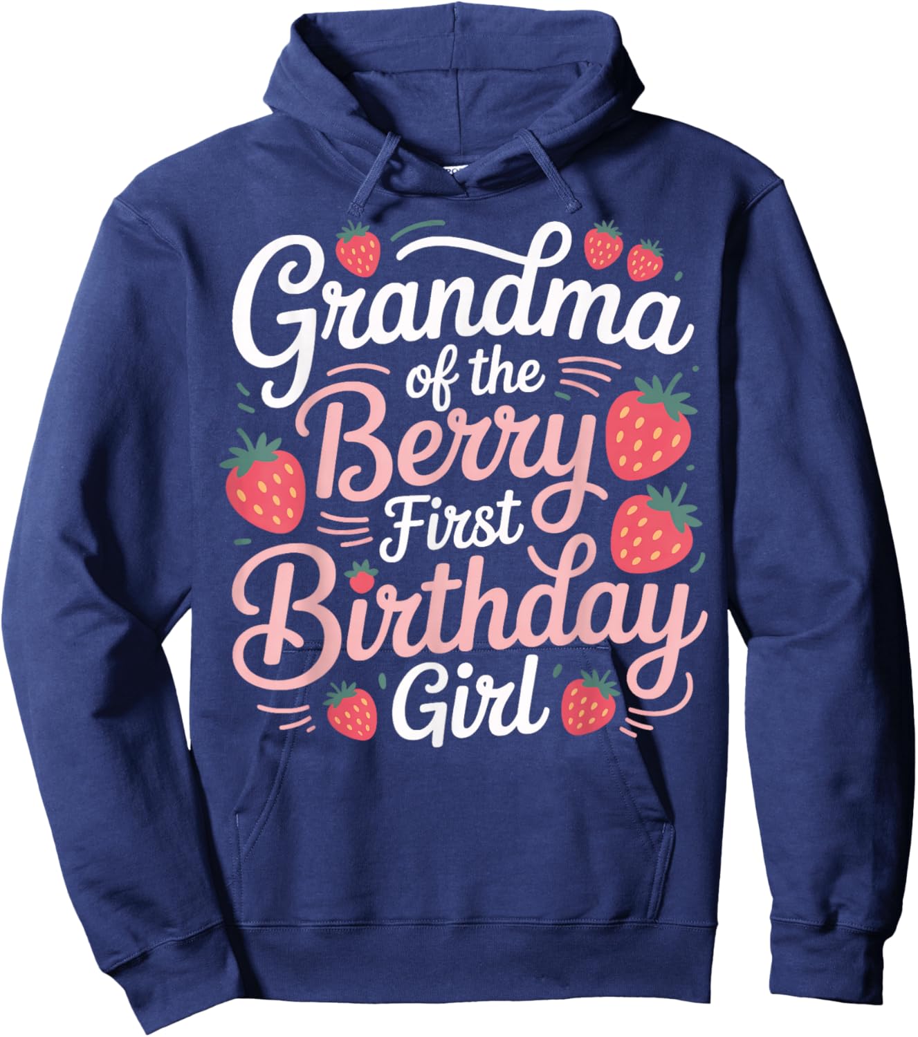 Grandma of The Berry First Birthday Girl Party Hoodie - Hoodie | Navy
