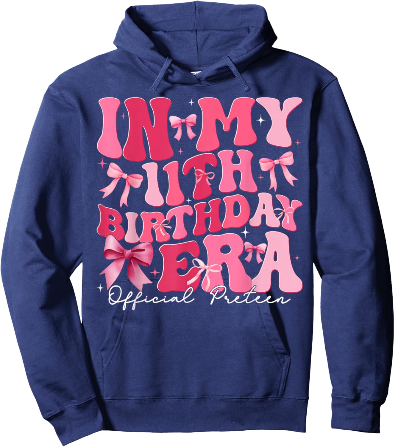 in My 11th Birthday Era Coquette Bow Official Preteen Girl Hoodie - Hoodie | Navy