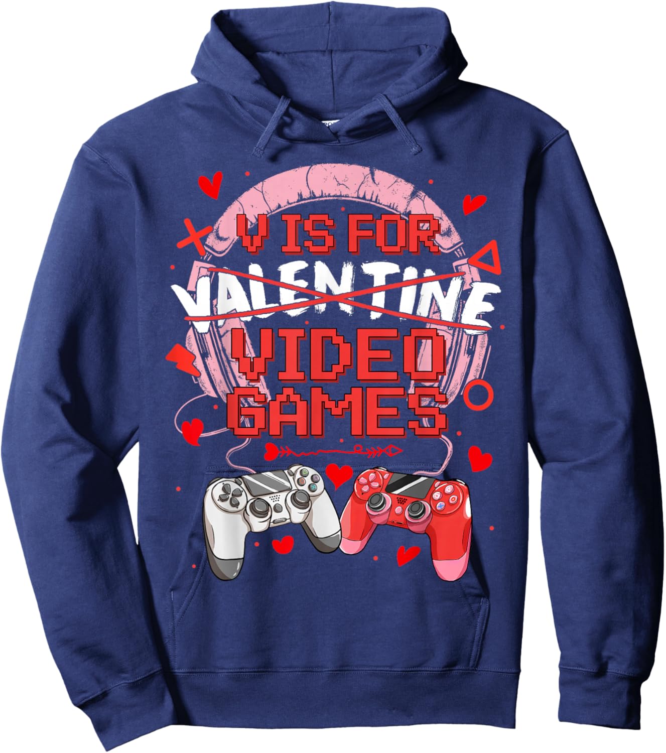 V is for Video Games Valentine Funny Valentine Boy Men Kid Hoodie - Hoodie | Navy