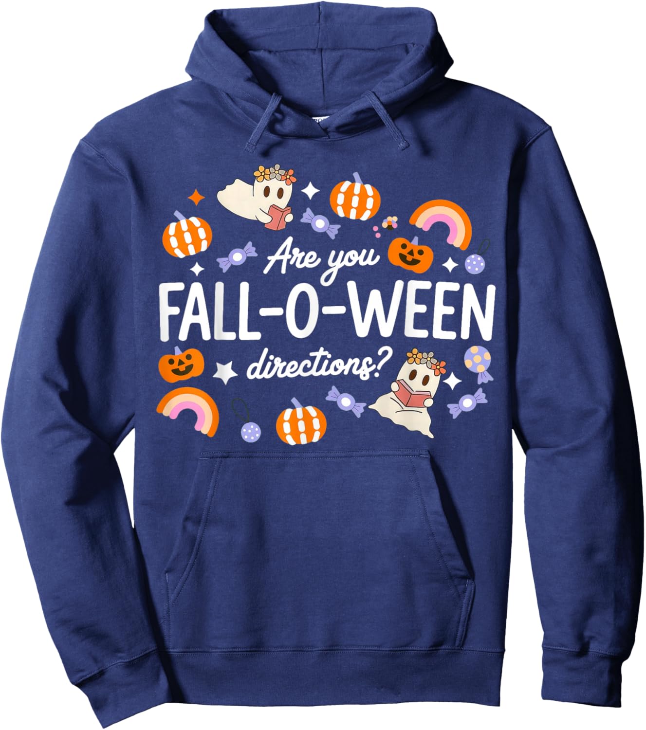 are You Fall O Ween Directions Halloween Teacher Ghosts Hoodie - Hoodie | Navy