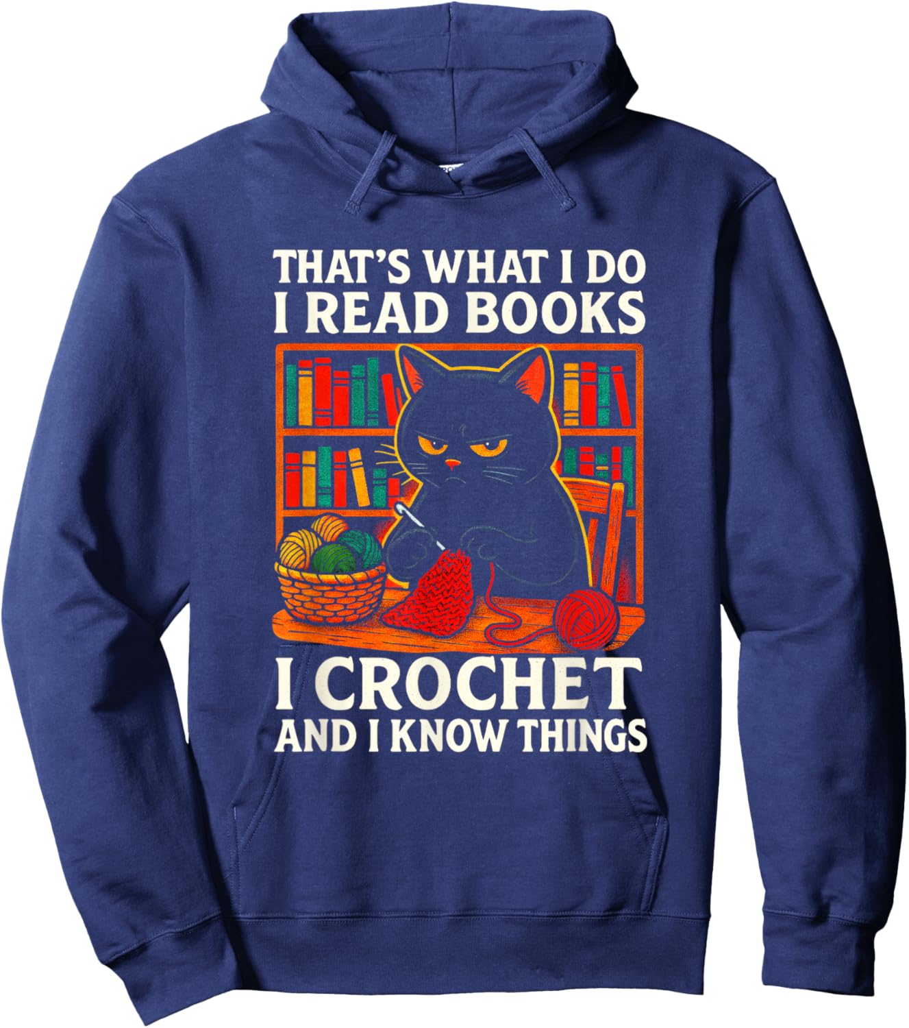 That's What I DO I Read Books - Crochet Cat Funny Hoodie - Hoodie | Navy