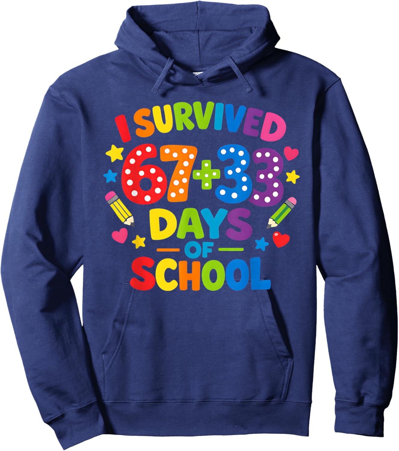 Funny School Math Joke I Survived Days Student Teacher Hoodie - Hoodie | Navy