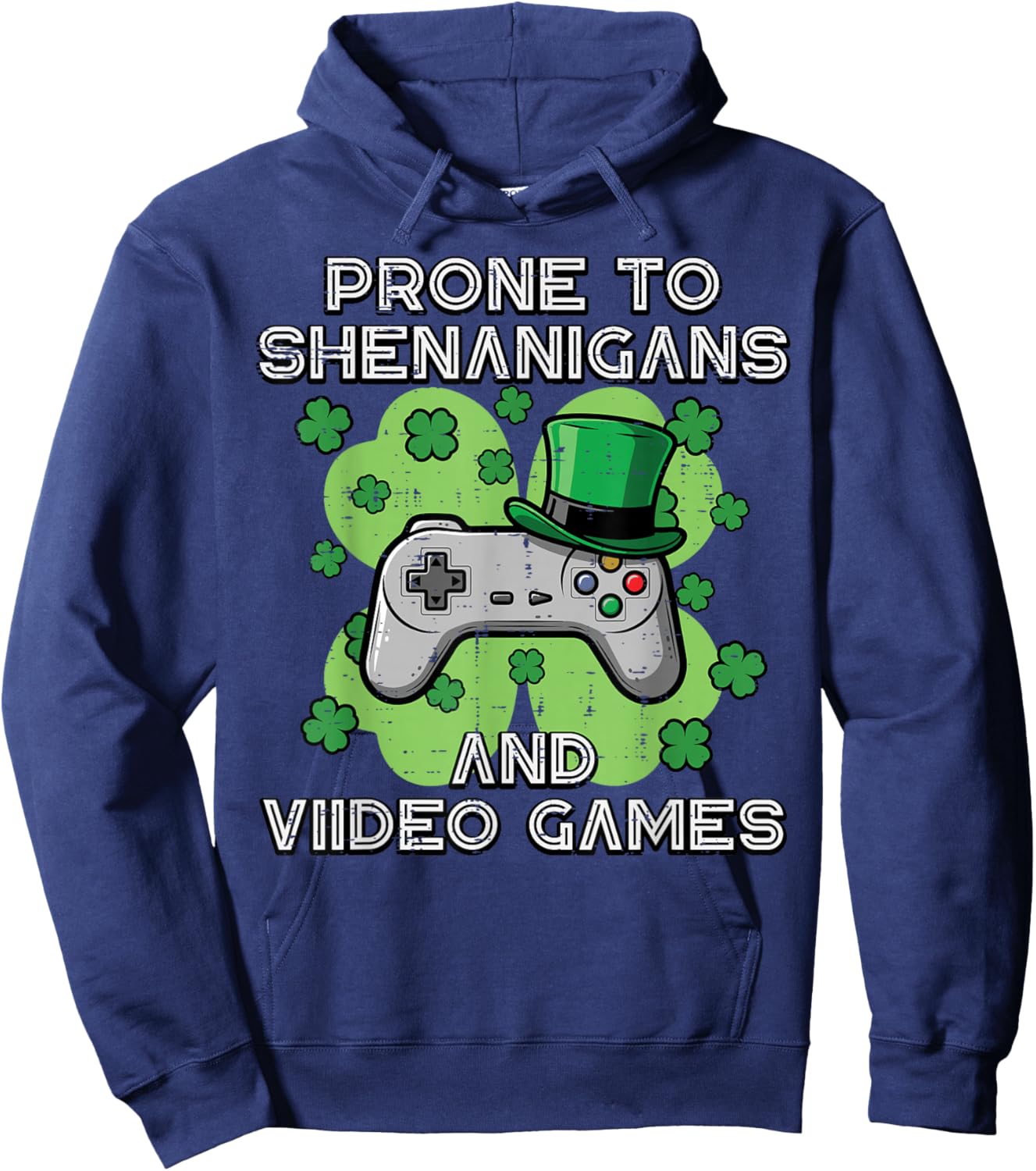 St Patricks Prone to Shenanigans Video Games Men Boys Kids Hoodie - Hoodie | Navy