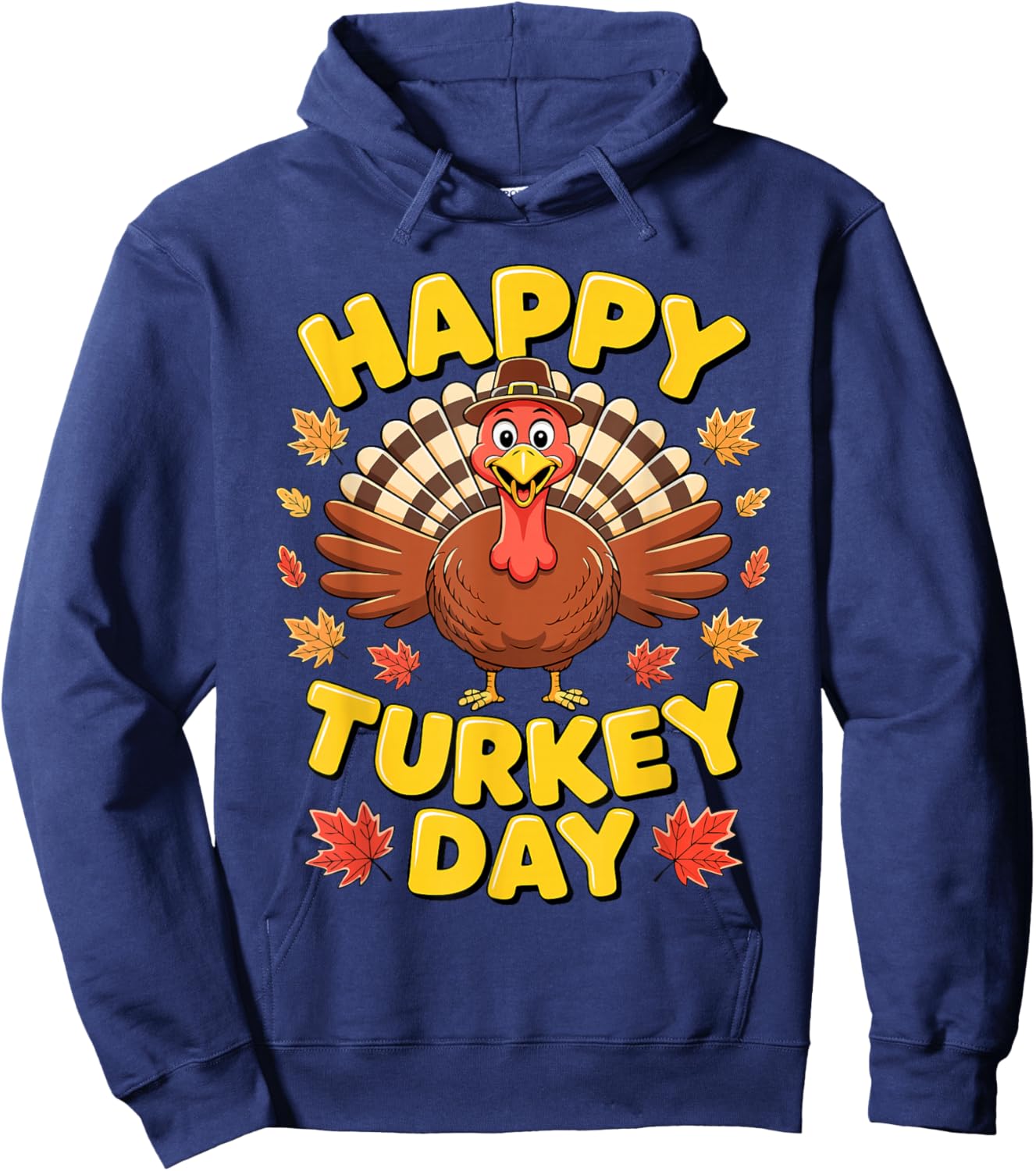 Happy Turkey Day Shirt Men Women Kids Family Thanksgiving Hoodie - Hoodie | Navy