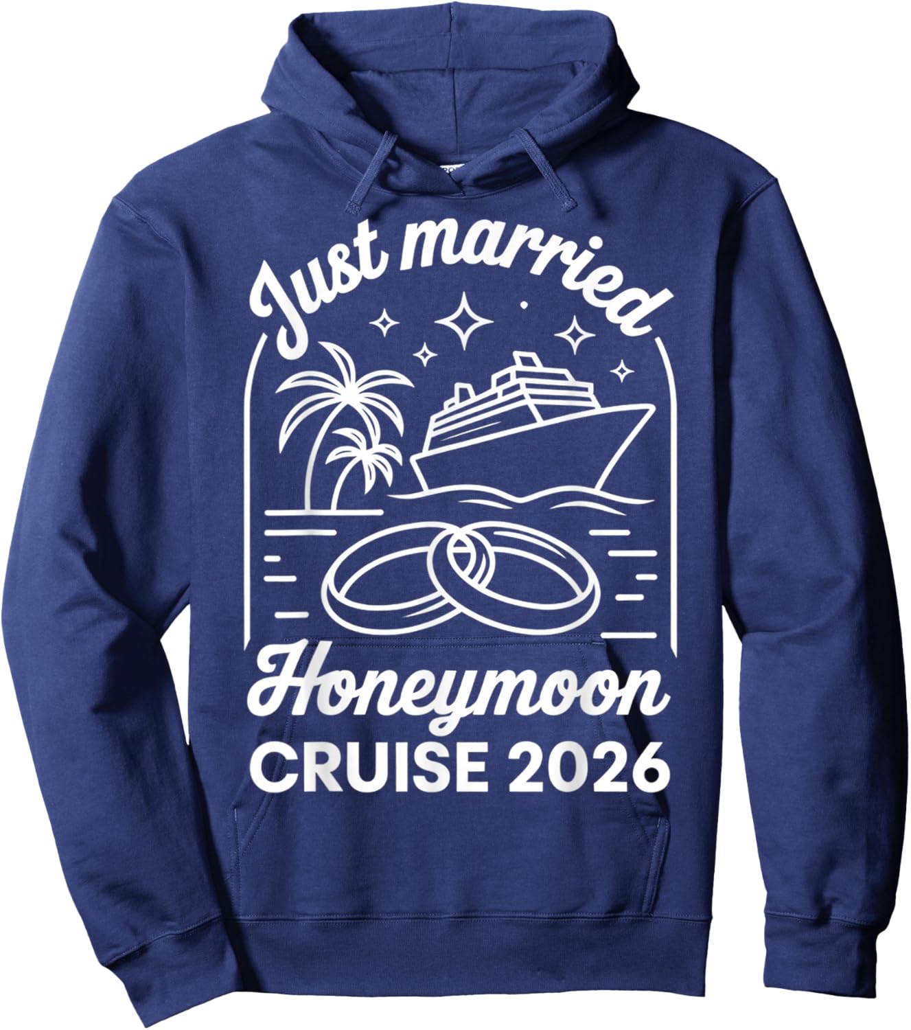 2026 Honeymoon Cruise Matching Newlywed Wedding Just Married Hoodie - Hoodie | Navy