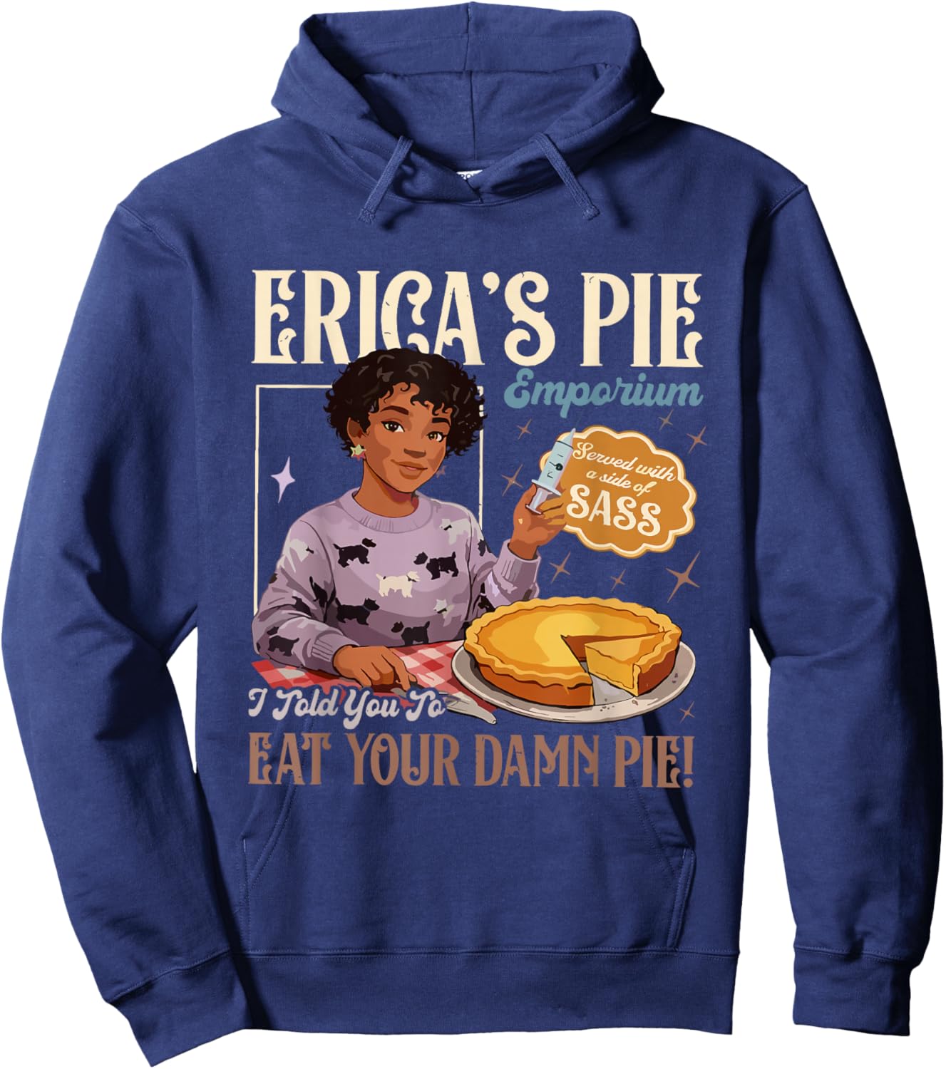 Retro 80s Diner Erica’s Pie Emporium Eat Your Damn Pie Hoodie - Hoodie | Navy