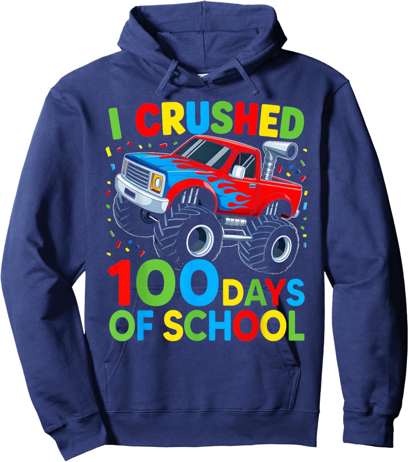 I Crushed 100 Days of School Boys Kids 100th Day of School Hoodie - Hoodie | Navy