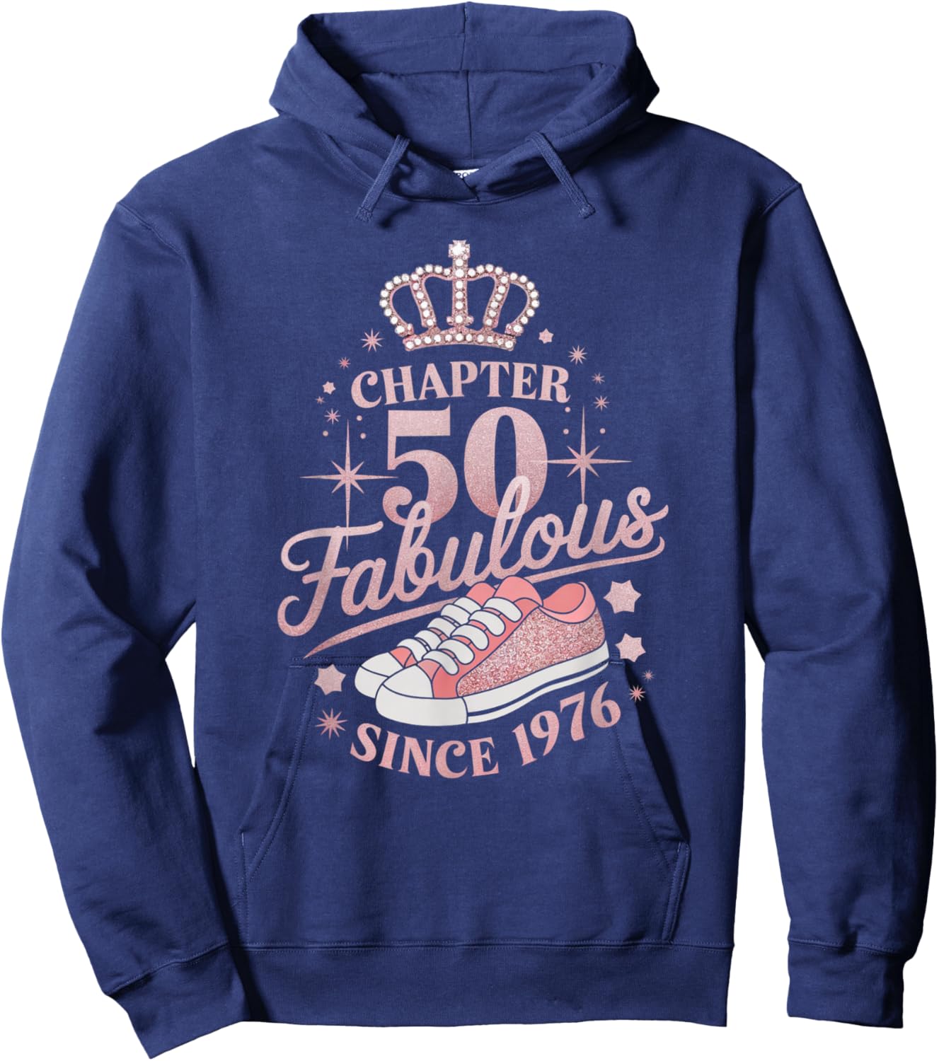 Chapter 50 Fabulous Since 1976 50th Birthday Queen Hoodie - Hoodie | Navy