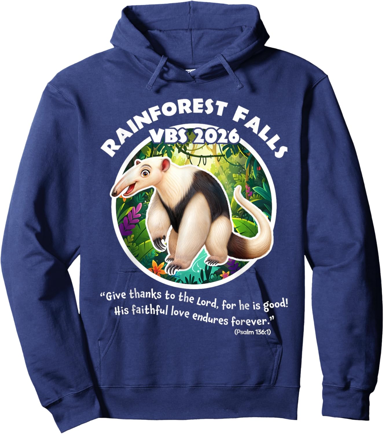 Rainforest Falls VBS 2026 Giant Anteater Jesus Bible Verse Hoodie - Hoodie | Navy