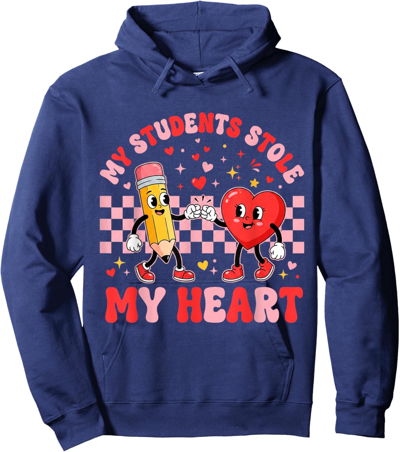My Students Stole My Heart Cute Teacher Valentines School Hoodie - Hoodie | Navy