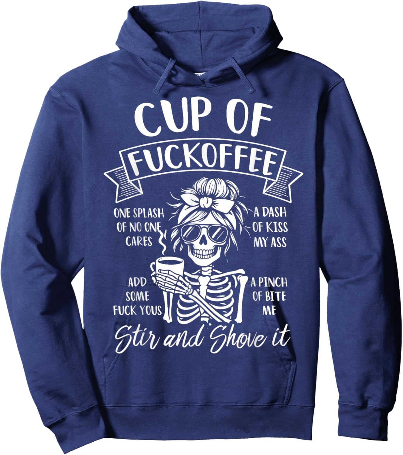 Cup of FUCKOFFEE ONE Splash of NO ONE Cares Hoodie - Hoodie | Navy