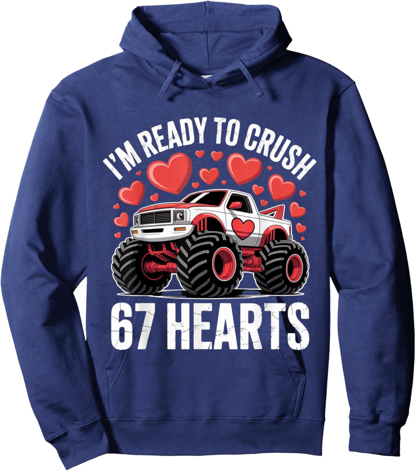 I'm Ready to Crush 67 Hearts Boys Valentines Hoodie - Hoodie | Navy
