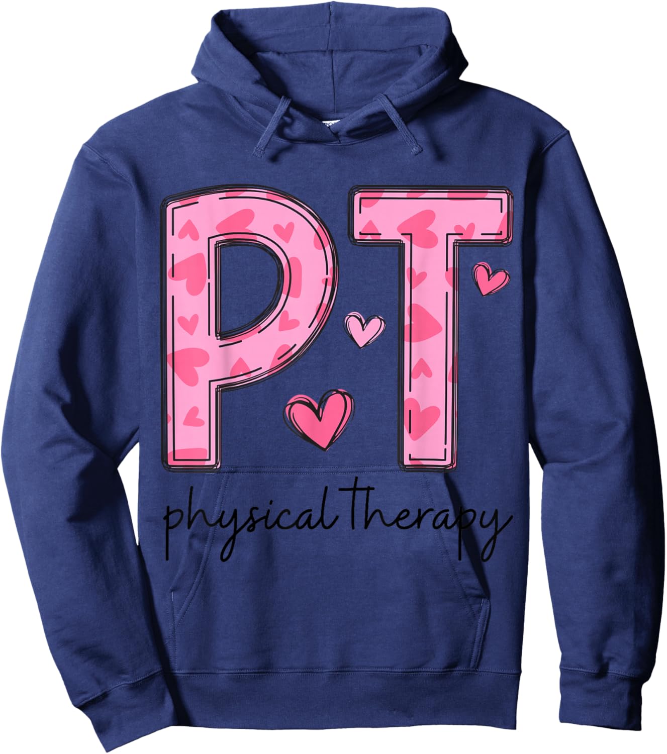 Physical Therapist PT Valentine Heart Design Hoodie - Hoodie | Navy