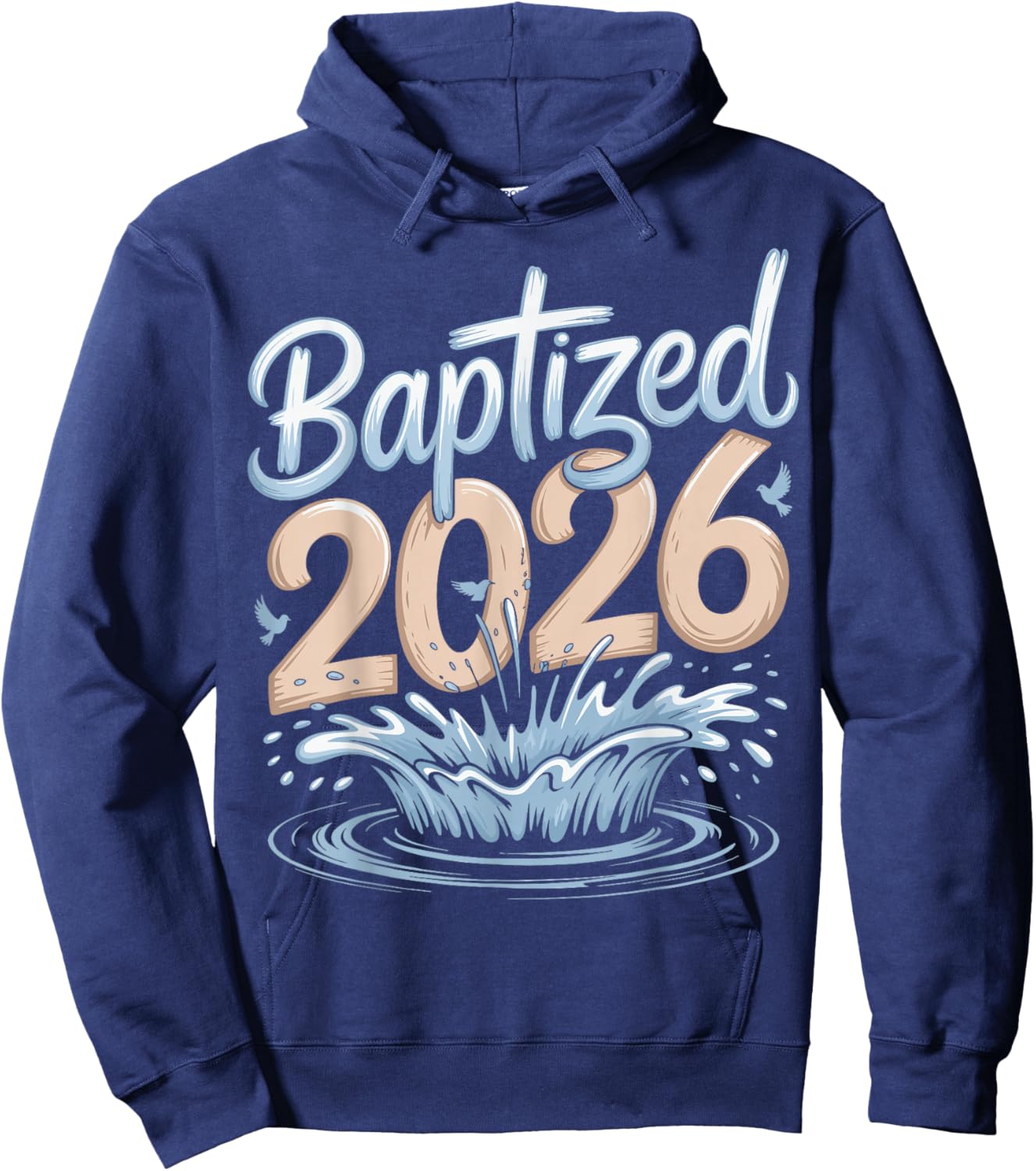 Baptized 2026 Hoodie - Hoodie | Navy