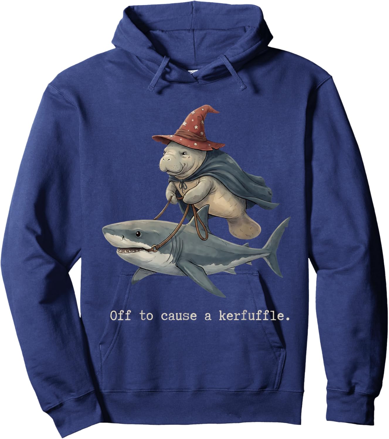 Manatee Wizard Shark Fish Off to Cause A Kerfuffle Funny Hoodie - Hoodie | Navy