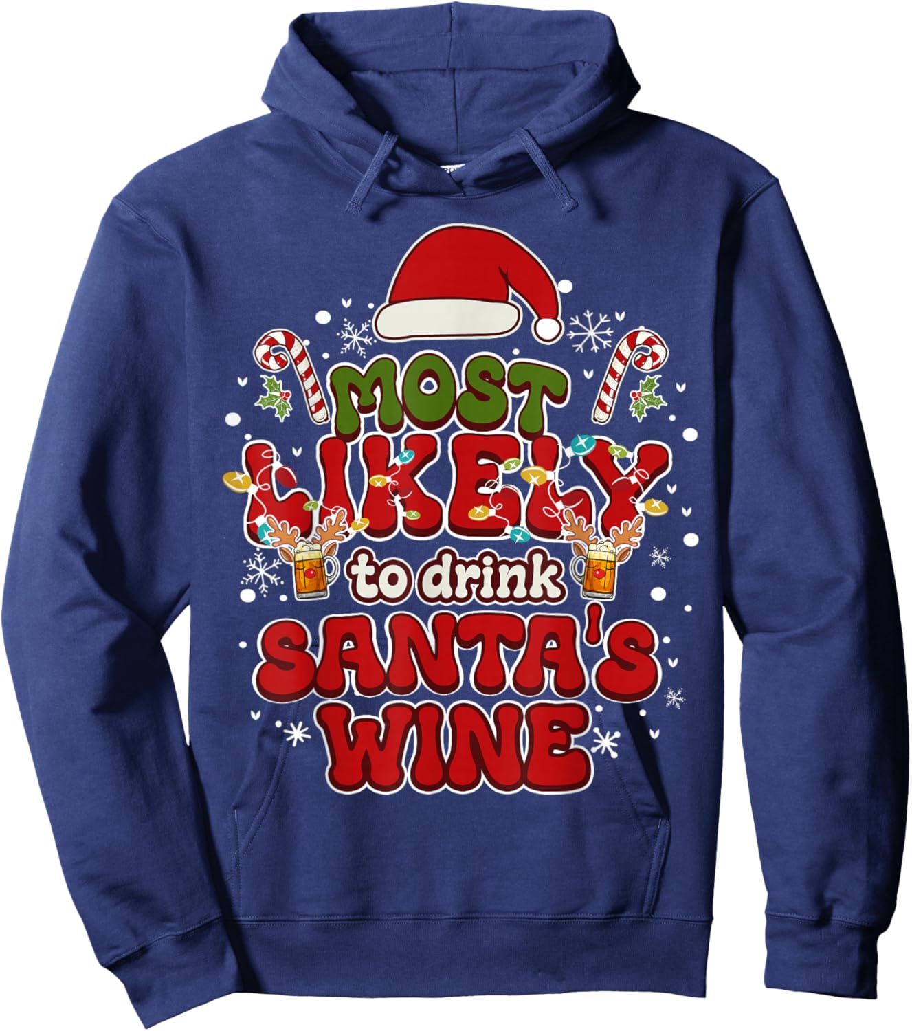 Most Likely to Drink Santa's Wine Funny Drinking Christmas Hoodie - Hoodie | Navy