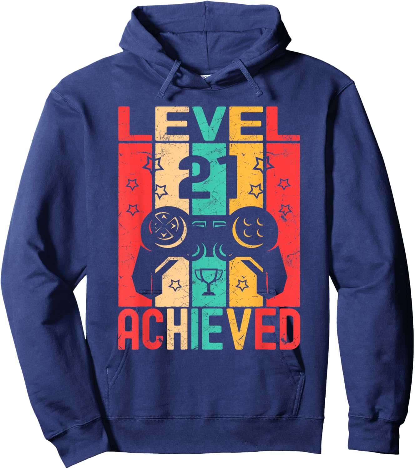 21st Birthday Level 21 Achieved Gamer Gifts Funny Birthday Hoodie - Hoodie | Navy