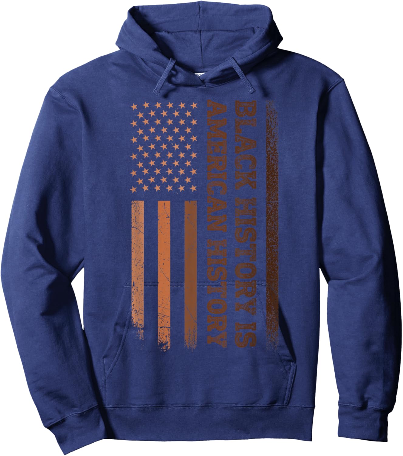 Black History is American History Melanin Flag Black Pride Hoodie - Hoodie | Navy