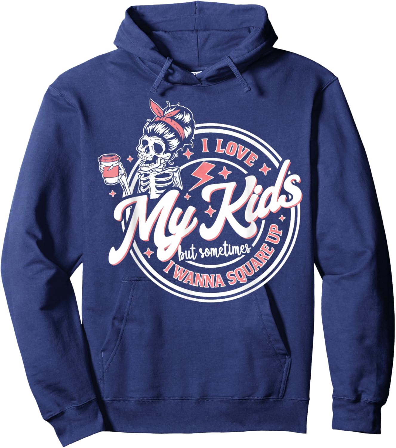 I Love My Kids but Sometimes I Wanna Square up Hoodie - Hoodie | Navy