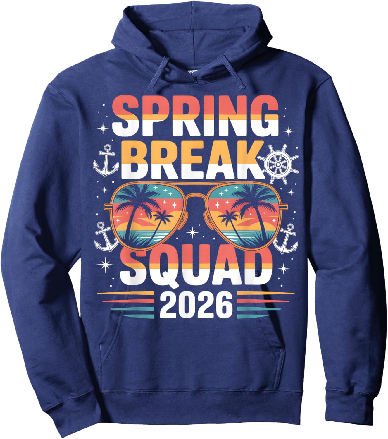 Spring Break Squad 2026 Cruise Vacation Sunglasses Beach Hoodie - Hoodie | Navy