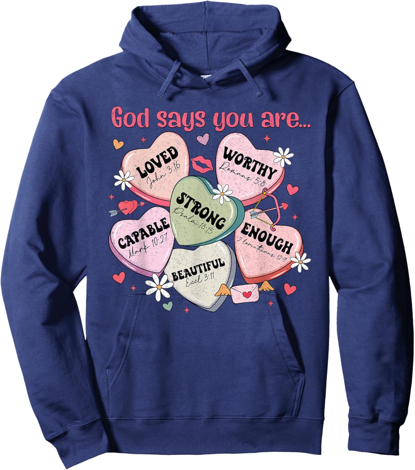 God Says You are Candy Heart Christian Faith Valentine's Day Hoodie - Hoodie | Navy