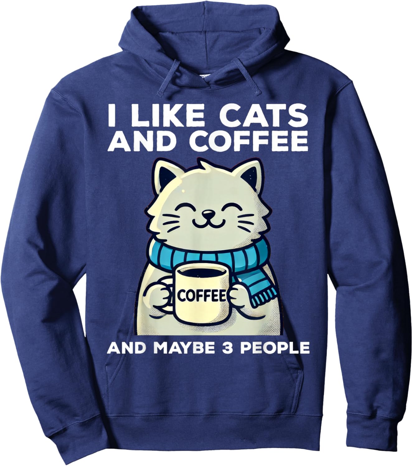 I Like Cats and Coffee and Maybe 3 People Funny Cat Retro Hoodie - Hoodie | Navy