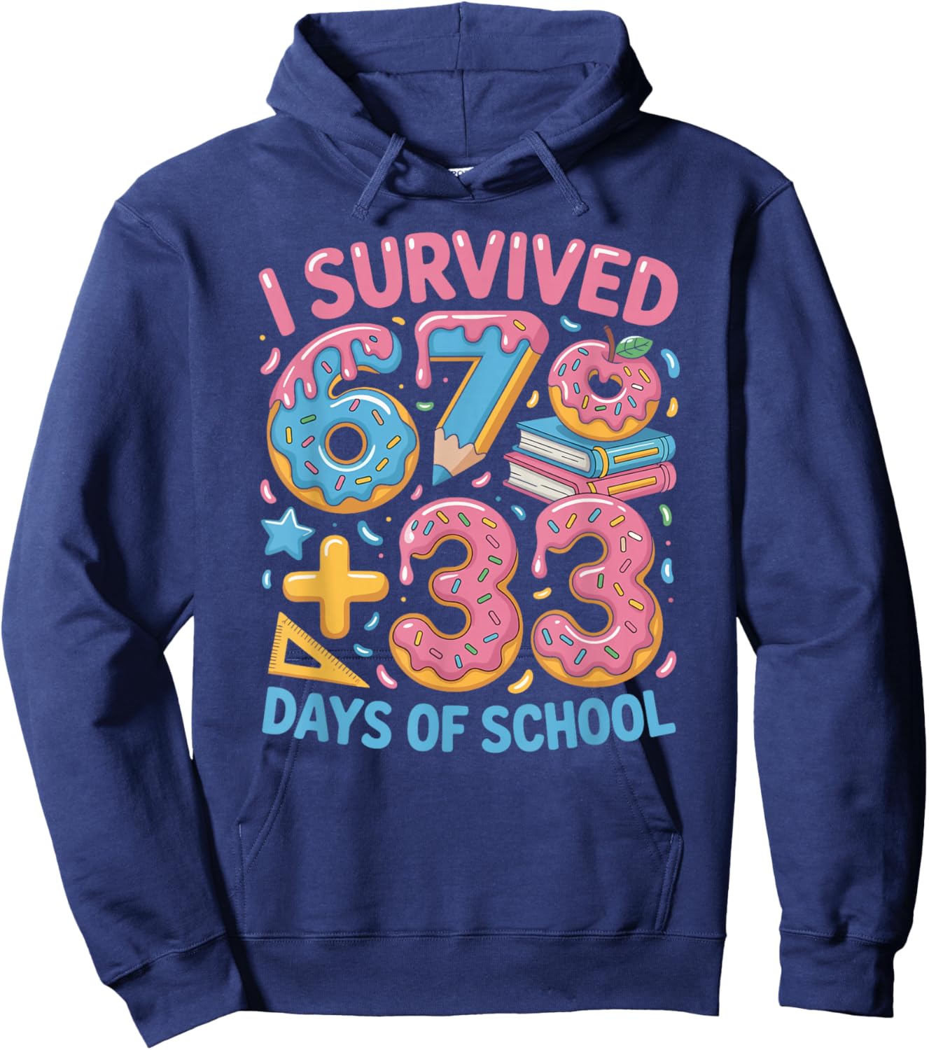 I Survived 100 Days of 67 100th Day of School Teachers Kids Hoodie - Hoodie | Navy