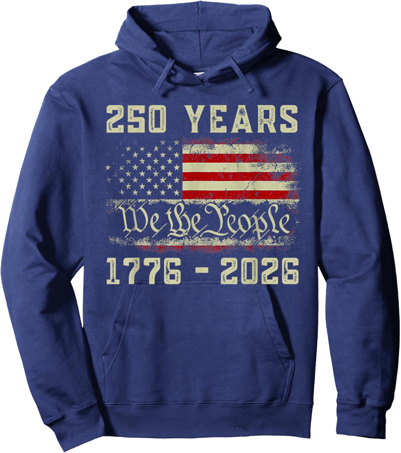 250 Years 1776-2026 250th Birthday USA Patriotic 4th of July Hoodie - Hoodie | Navy