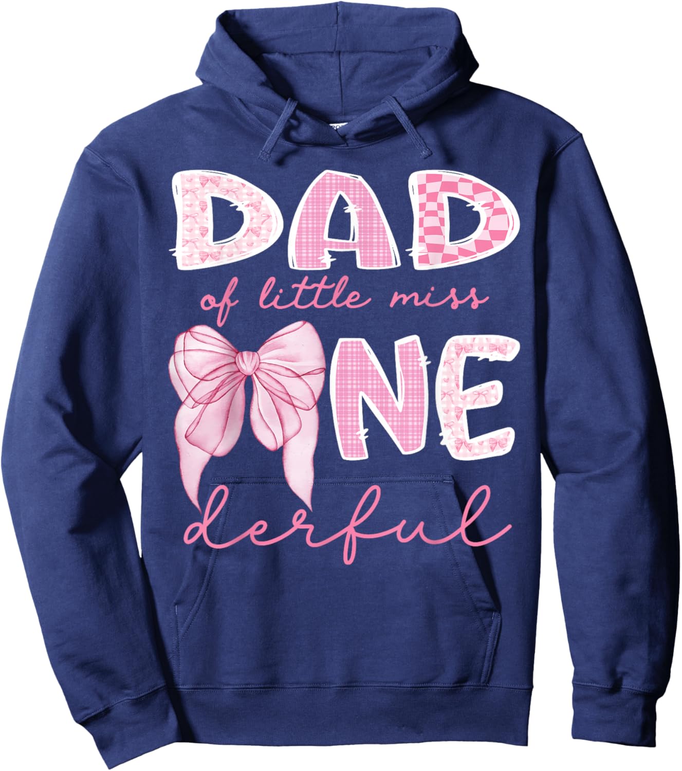 Dad of Little Miss Onederful First Birthday Girl Bow Hoodie - Hoodie | Navy