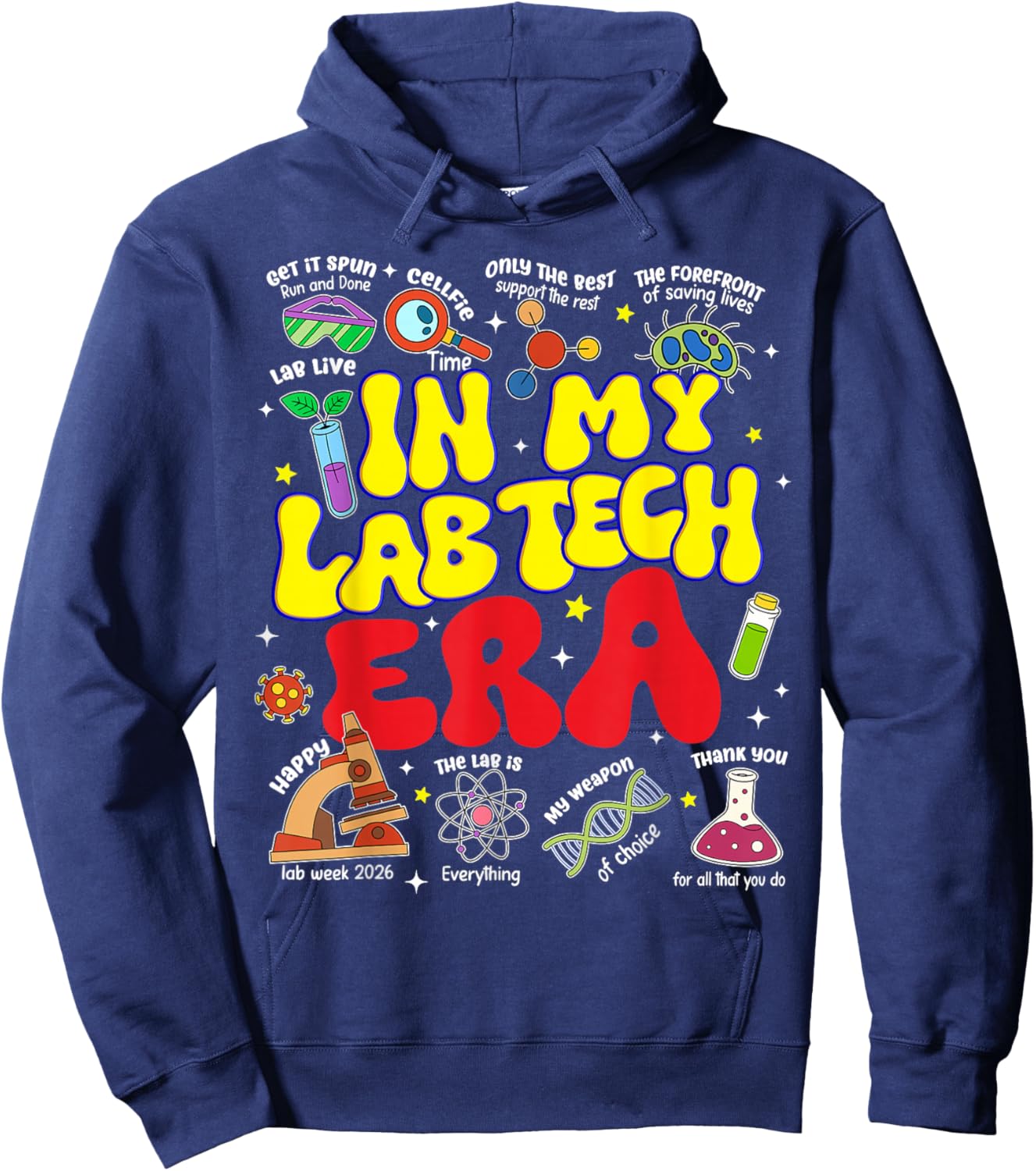 in My Lab Tech Era for Medical Laboratory Lab Week 2026 Hoodie - Hoodie | Navy