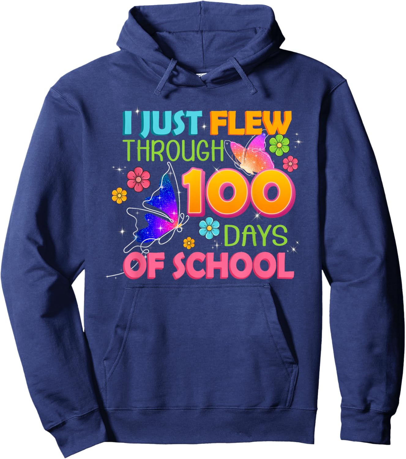 I Just Flew Through 100 Days of School Butterfly Kids Girls Hoodie - Hoodie | Navy