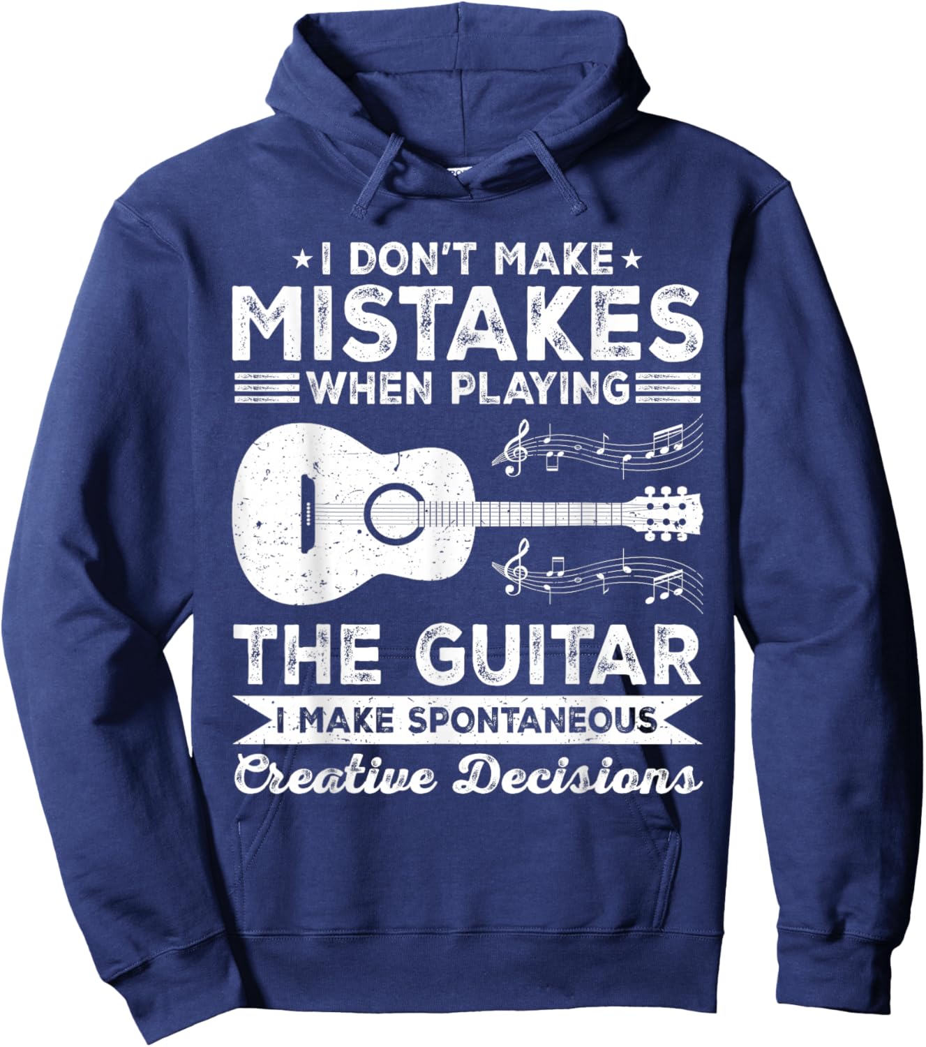 I Don’t Make Mistakes When Playing the Guitar Guitarist Hoodie - Hoodie | Navy