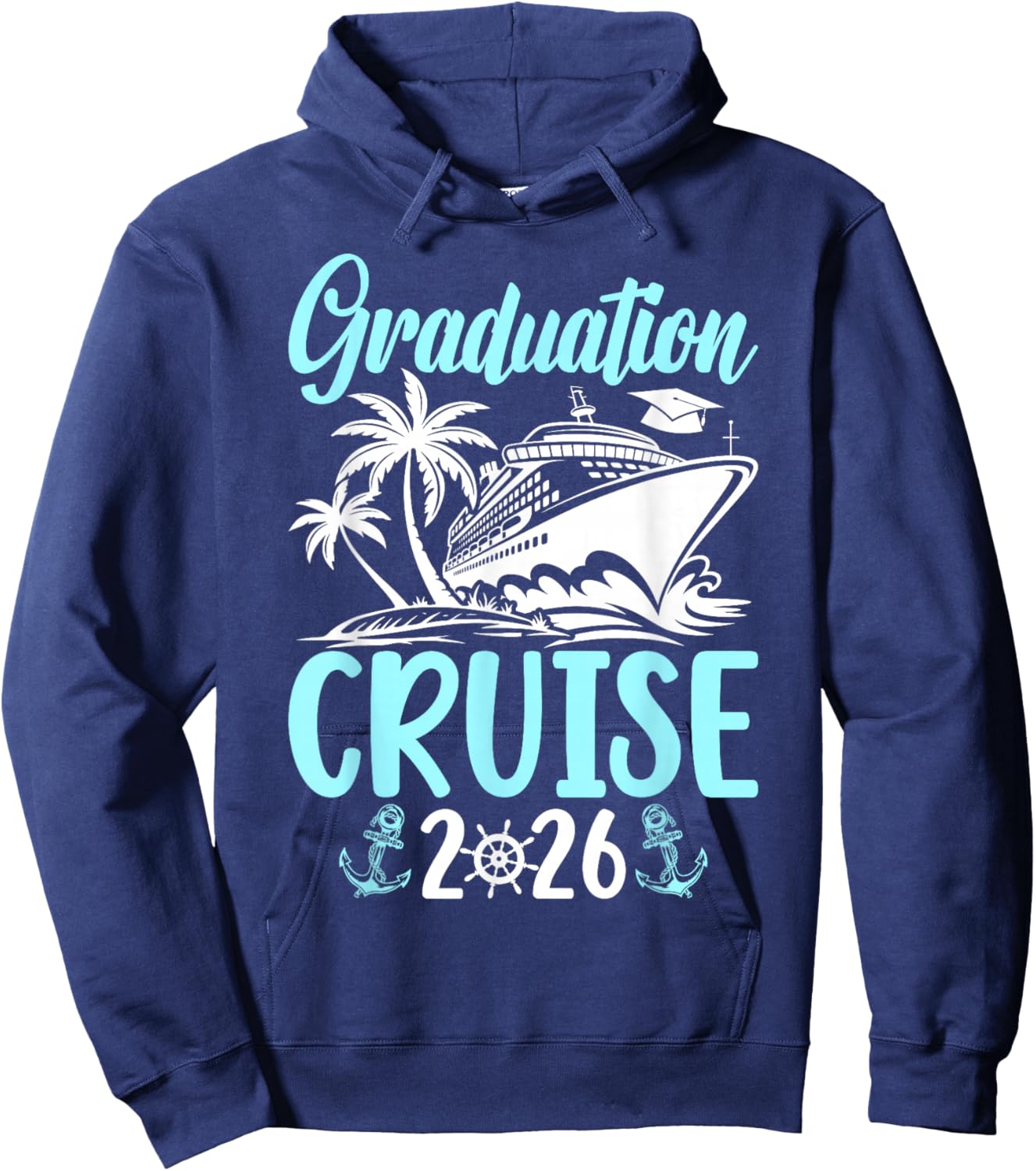 Graduation Cruise Trip 2026 Vacation Graduate Cruising Hoodie - Hoodie | Navy