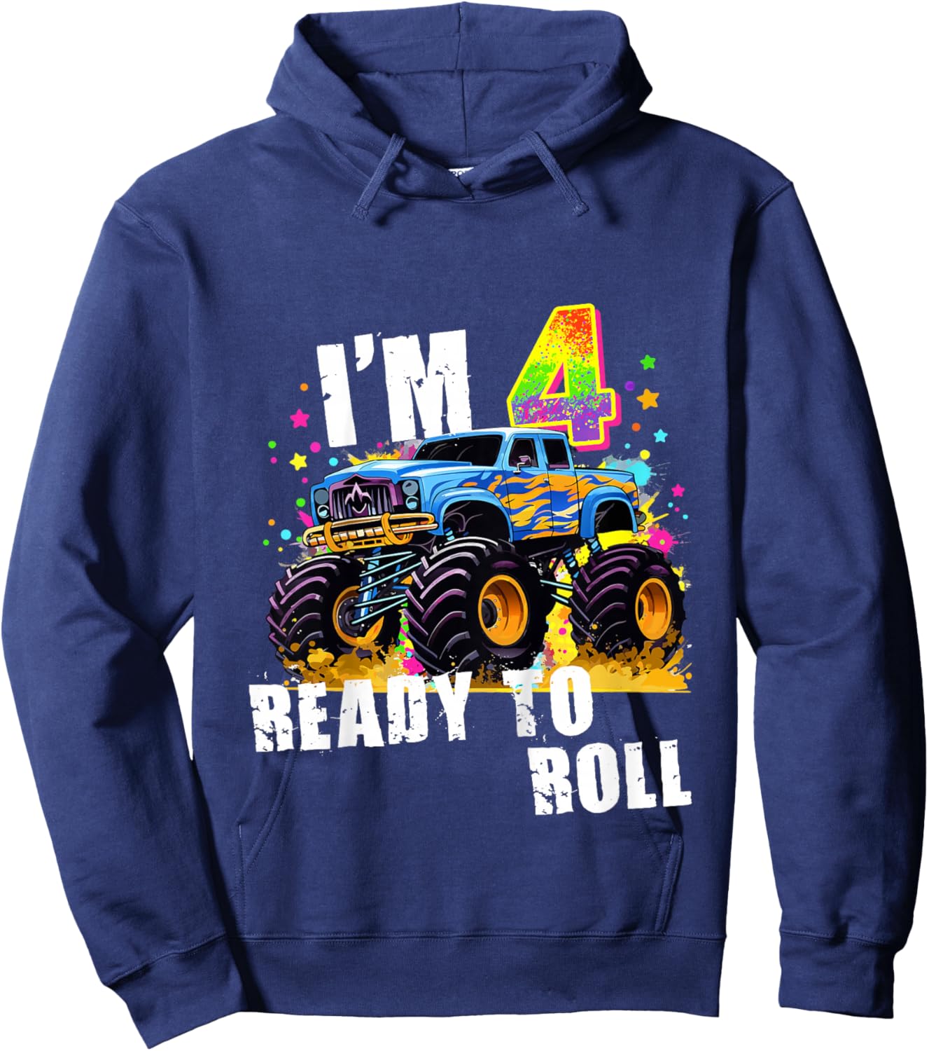 I'm 4 Ready to Roll Monster Truck for Boys Girls Kids Youth Hoodie - Hoodie | Navy