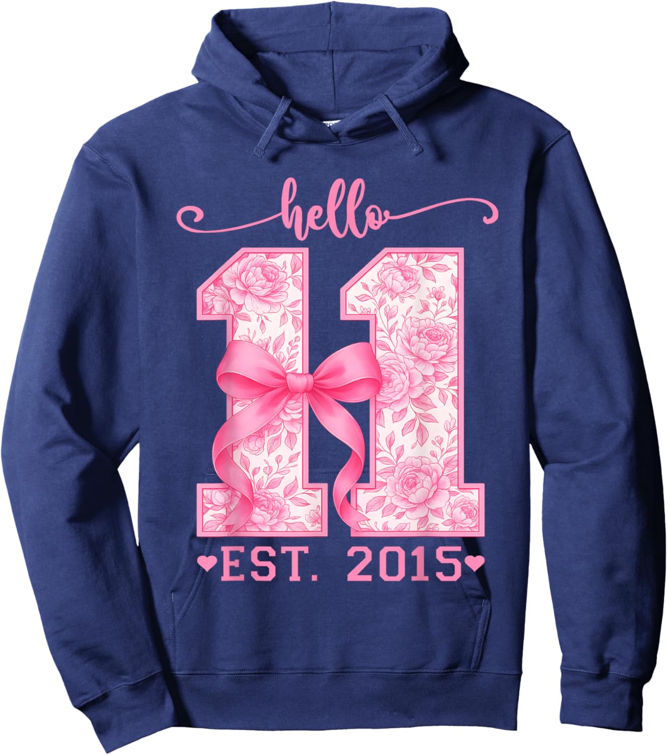 Hello Eleven Est 2015 Pink Coquette Bow 11th Birthday Girl Hoodie - Hoodie | Navy