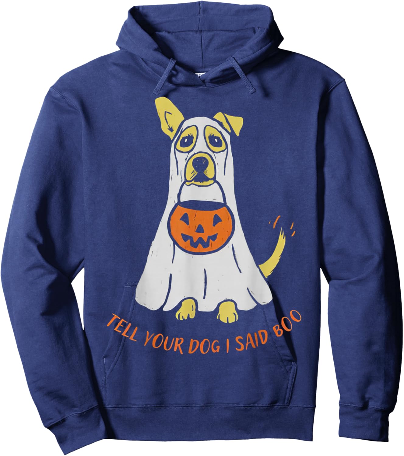 Tell Your Dog I Said Boo We Rate Dogs Halloween Ghost Dog Hoodie - Hoodie | Navy
