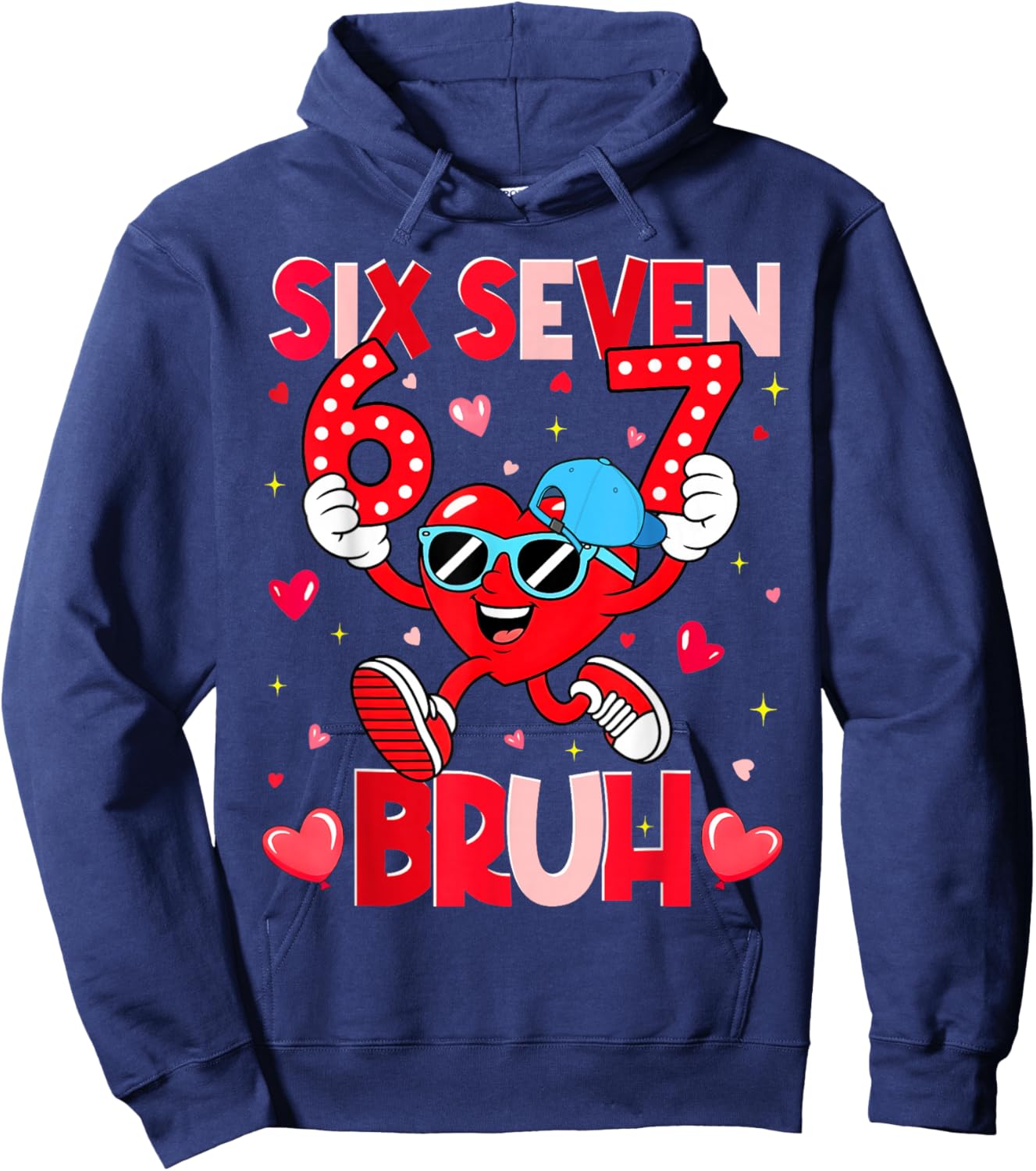 Valentine Six Seven Bruh Meme Heart Meme Boys Girls Kids Hoodie - Hoodie | Navy