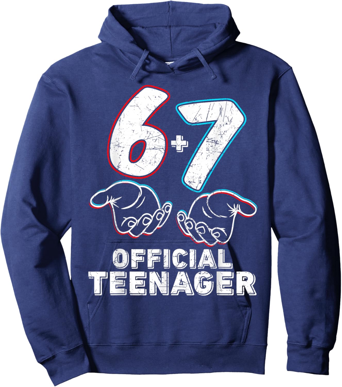 6+7 Year Old Boys Girls Teenager 13th Birthday Funny 67 Hoodie - Hoodie | Navy